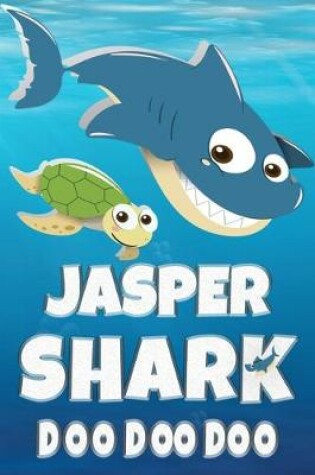 Cover of Jasper Shark Doo Doo Doo