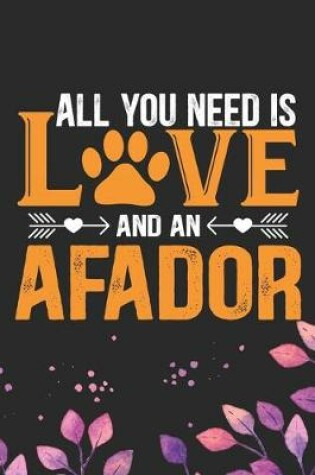Cover of All You Need Is Love and an Afador