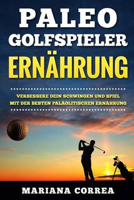 Book cover for PALEO GOLFSPIELER Ernahrung