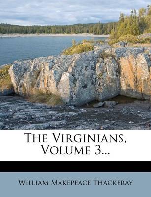 Book cover for The Virginians, Volume 3...