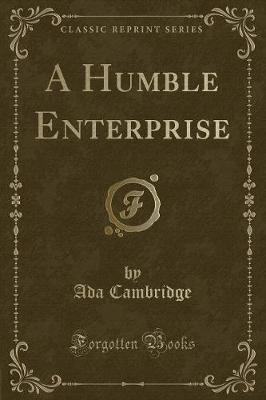 Book cover for A Humble Enterprise (Classic Reprint)