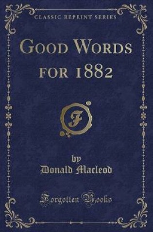 Cover of Good Words for 1882 (Classic Reprint)