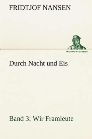 Cover of Durch Nacht Und Eis - Band 3