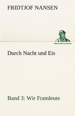 Book cover for Durch Nacht Und Eis - Band 3