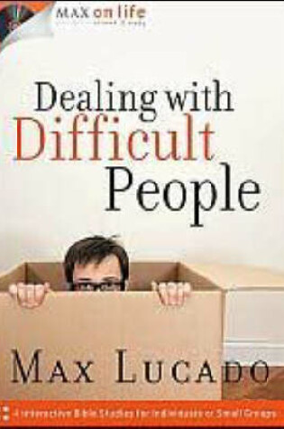 Cover of Dealing With Difficult People