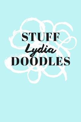 Book cover for Stuff Lydia Doodles