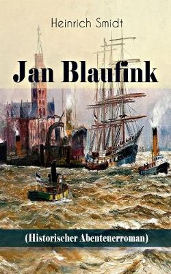 Book cover for Jan Blaufink (Historischer Abenteuerroman)