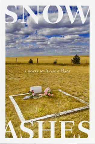 Cover of Snow, Ashes