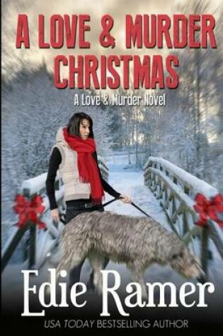 Cover of A Love & Murder Christmas