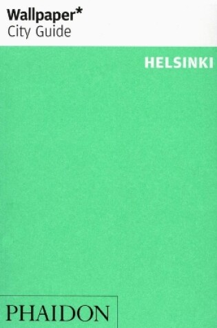 Cover of Wallpaper* City Guide Helsinki