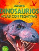 Book cover for Dinosaurios Atlas Con Pegatinas - Internet Referenced