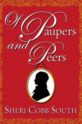 Cover of Of Paupers and Peers
