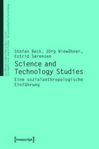 Cover of Science and Technology Studies: Eine Sozialanthropologische Einfuhrung