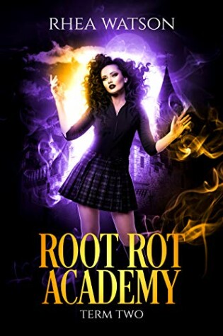 Cover of Root Rot Academy: Term 2