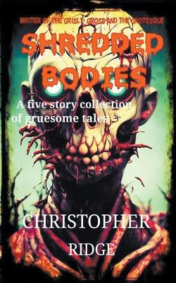 Book cover for Shredded Bodies