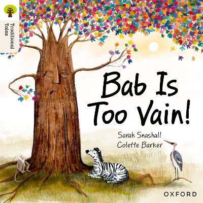 Book cover for Oxford Reading Tree Traditional Tales: Level 3: Bab Is Too Vain!