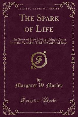 Book cover for The Spark of Life