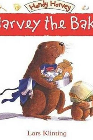 Cover of Harvey the Baker