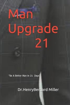 Book cover for Man Upgrade 21