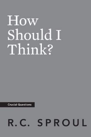 Cover of How Should I Think?