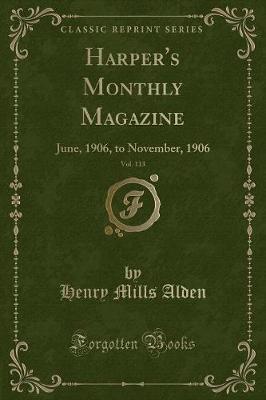 Book cover for Harper's Monthly Magazine, Vol. 113