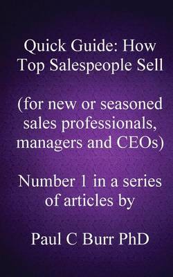 Book cover for Quick Guide - How Top Salespeople Sell