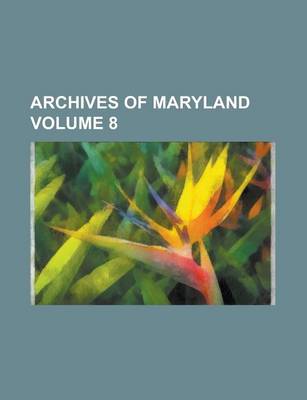 Book cover for Archives of Maryland (V.54)