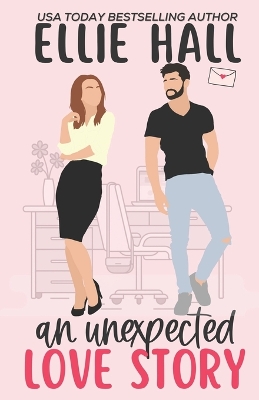 Book cover for An Unexpected Love Story