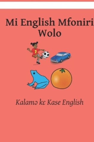 Cover of Mi English Mfoniri Wolo