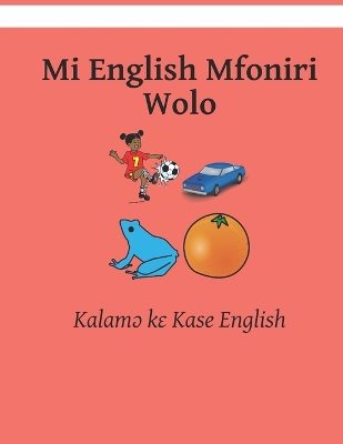 Book cover for Mi English Mfoniri Wolo