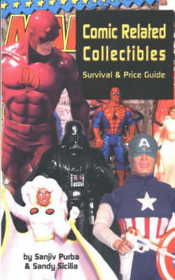 Book cover for Comic Related Collectibles, Survival and Price Guide