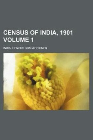 Cover of Census of India, 1901 Volume 1