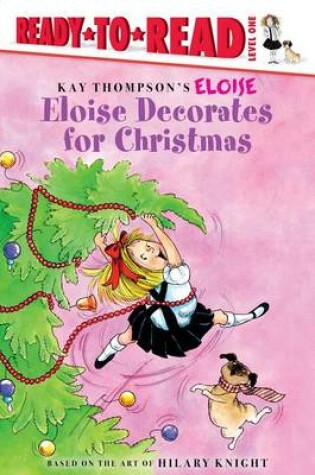 Cover of Eloise Decorates for Christmas