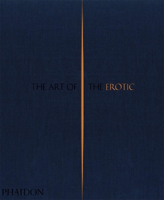 Book cover for The Art of the Erotic