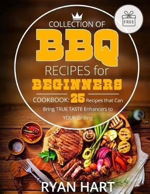 Book cover for Collection of BBQ recipes for beginners.