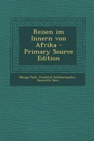 Cover of Reisen Im Innern Von Afrika