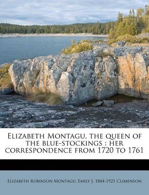Book cover for Elizabeth Montagu, the Queen of the Blue-Stockings