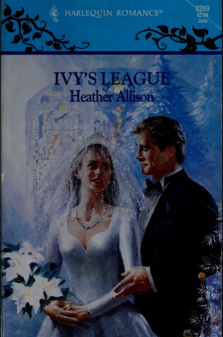 Cover of Harlequin Romance #3269 Ivy's League
