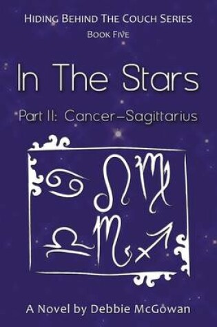 Cover of In the Stars Part II (Cancer - Sagittarius)