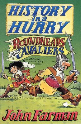 Book cover for History in a Hurry: Roundheads & Cavaliers