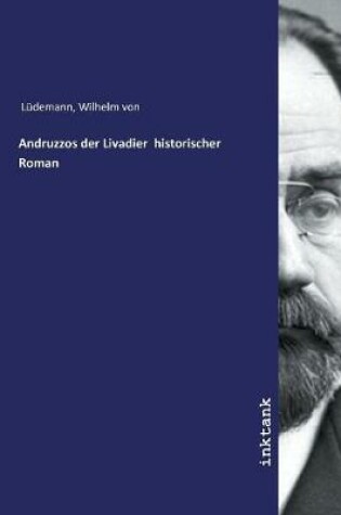 Cover of Andruzzos der Livadier historischer Roman