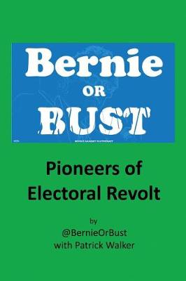 Book cover for Bernie or Bust