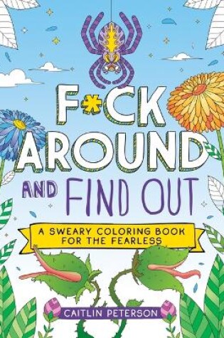 Cover of F*ck Around and Find Out