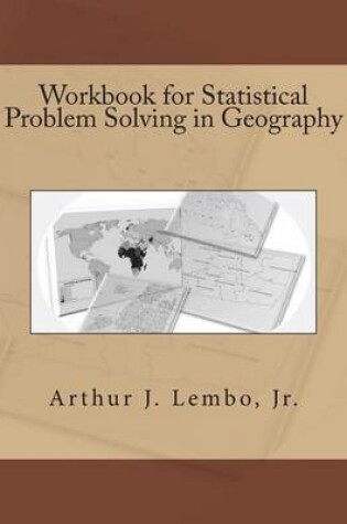 Cover of Workbook for Statistical Problem Solving in Geography