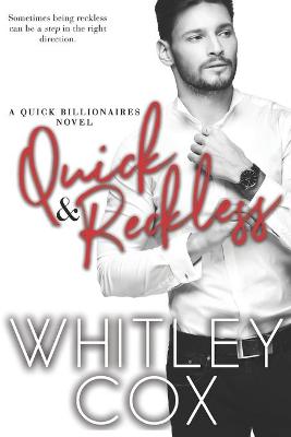 Cover of Quick & Reckless
