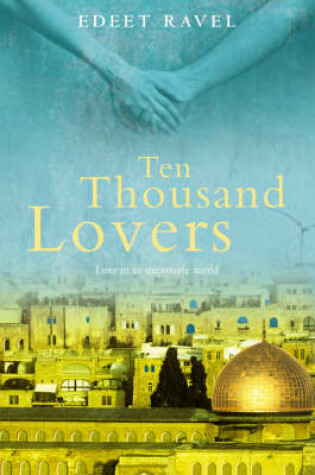 Cover of Ten Thousand Lovers