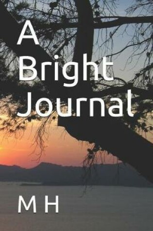 Cover of A Bright Journal