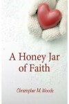 Book cover for A Honey Jar of Faith