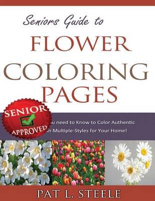 Book cover for Seniors Guide to Flower Coloring Pages