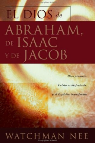 Cover of El Dios de Abraham, de Isaac, y de Jacob
